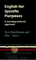 ENGLISH FOR SPECIFIC PURPOSES   1990  PDF电子版封面    TOM HUTCHINSON ALAN WATERS 