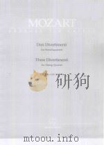 Drei Divertimenti fur Streichquartett KV 136-138   1964  PDF电子版封面    （奥）W.A.Mozart 