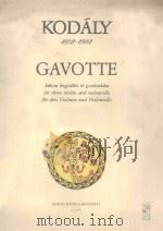 Gavotte   1982  PDF电子版封面    （匈）Kodaly Zoltan曲 