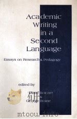 ACADEMIC WRITING IN A SECOND LANGUAGE: ESSAYS ON RSEARCH AND PEDAGOGY（1995 PDF版）