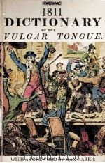 1811 DICTIONARY OF THE VULGAR TONGUE（1981 PDF版）