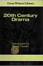 20TH-CENTURY DRAMA   1983  PDF电子版封面    SIMON TRUSSLER 