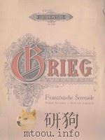 French Serenade op.62 Nr.3     PDF电子版封面    （挪威）Grieg曲 