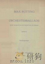 Orchesterballade     PDF电子版封面    （德）Butting.M.曲 