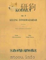 Kilenc Zongoradarab op.3     PDF电子版封面    （匈）Kodaly曲 