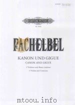 Kanon und Gigue fur Drei Violinen   1985  PDF电子版封面    （德）J.Pachelbel曲 