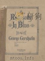 Rhapsody in blue     PDF电子版封面    G.Gershwin曲 