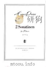 2 Sonatinen fur Klavier   1950  PDF电子版封面    （德）H.Poser曲 