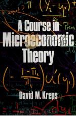 A COURSE IN MICROECONOMIC THEORY（1990 PDF版）