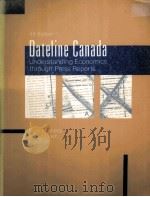 4TH EDITION DATELINE CANADA UNDERSTANDING ECONOMICS THROUGH PRESS REPORTS   1990  PDF电子版封面  0132003619   