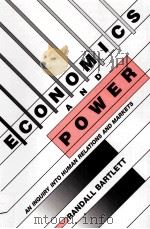 ECONOMICS AND POWER:AN INQUIRY INTO HUMAN RELATIONS AND MARKETS（1989 PDF版）