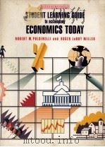 STUDENT LEARNING GUIDE TO ACCOMPANY MILLER ECONOMICS TODAY SEVENTH EDITION（1991 PDF版）