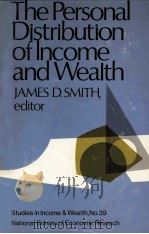 THE PERSONAL DISTRIBUTION OF INCOME AND WEALTH   1975  PDF电子版封面     