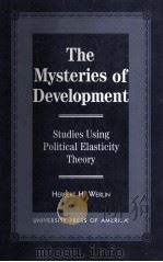 THE MYSTERIES OF DEVELOPMENT STUDIES USING POLITI   1998  PDF电子版封面     