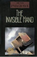 THE NEW PALGRAVE THE INVISIBLE HAND   1989  PDF电子版封面  0333495330   
