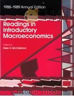 1988-1989 ANNUAL EDTION:READINGS IN INTRODUCTORY MACROECONOMICS   1988  PDF电子版封面  007044868X   