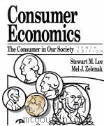 CONSUMER ECONOMICS:THE CONSUMER INOUR SOCIETY:TENTH EDITION（1989 PDF版）