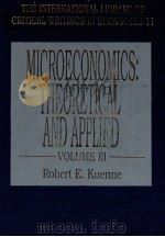 MICROECONOMICS:THEORETICAL AND APPLIED VOLUME III   1990  PDF电子版封面  1852783079   