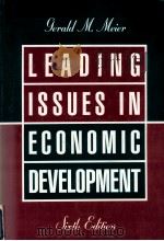 LEADING LSSUES IN ECONOMIC DEVELOPMENT:SIXTH EDITION（1995 PDF版）