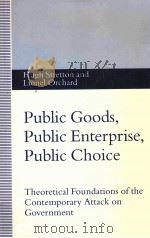 PUBLIC GOODS PUBLIC ENTERPRISE PUBLIC CHOICE（1993 PDF版）