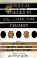 EMPIRICAL STUDIES IN INSTITUTIONAL CHANGE   1995  PDF电子版封面  0521557437   