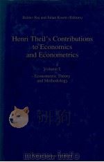 HENRI THEIL'S CONTRIBUTIONS TO ECONOMICS AND ECONOMETRICS   1992  PDF电子版封面  0792315480   