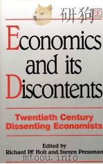ECONOMICS AND ITS DISCONTENTS:TWENTIDTH CENTURY DISSENTING ECONOMISTS（1997 PDF版）
