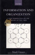 INFORMATION AND ORGANIZATION:A NEW PERSPECTIVE ON THE THEORY OF THE FIRM（1997 PDF版）