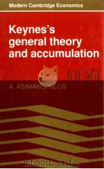 KEYNES'S GENERAL THEORY AND ACCUMULATION（1991 PDF版）