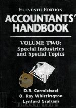ACCOUNTANTS'HANDBOOK:VOLUME TWO:SPECIAL INDUSTRIES AND SPECIAL TOPICS   1990  PDF电子版封面  0749401338  RAY FRANKS 