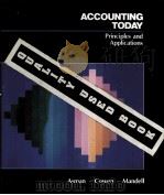 ACCOUNTING TODAY PRINCIPLES AND APPLICATIONS   1986  PDF电子版封面  031469644X   