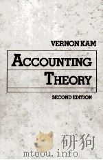 ACCOUNTING THEIRY SECOND EDITION   1989  PDF电子版封面  0471507040  VERNON KAM 