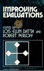 IMPROVING EVALUATIONS   1979  PDF电子版封面  0803912404   