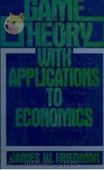 GAME THEORY WITH APPLICATIONS TO ECONOMICS（1986 PDF版）