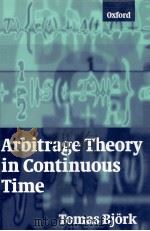 ARBITRAGE THEORY IN CONTINUOUS TIME   1998  PDF电子版封面  0198775180   