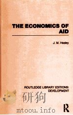 THE ECONOMICS OF AID:VOLUME 8   1971  PDF电子版封面  9780415592673   