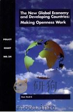 THE NEW GLOBAL ECONOMY AND DEVELOPING COUNTRIES:MAKING OPENNESS WORK   1998  PDF电子版封面  156517027X  DANI RODRIK 