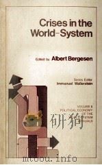 CRISES IN THE WORLD-SYSTEM   1982  PDF电子版封面  0803918305   