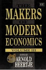 THE MAKERS OF MODERN ECONOMICS VOLUME III（1992 PDF版）