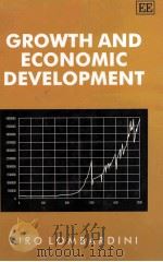 GROWTH AND ECONOMIC DEVELOPMENT   1995  PDF电子版封面  1858983940   