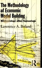 THE METHODOLOGY OF ECONOMIC MODEL BUILDING（1988 PDF版）