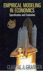 EMPIRICAL MODELING IN ECONOMICS SPECIFICATION AND EVALUATION（1999 PDF版）