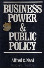 BUSINESS POWER AND PUBLIC POLICY（1981 PDF版）