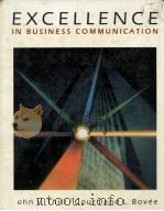 EXCELLENCEIN BUSINESS COMMUNICATION   1990  PDF电子版封面    JOHN V.THILL COURTLAND L.BOVEE 