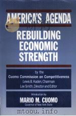AGENDA:ECONOMIC STRENGTH   1992  PDF电子版封面  1563240947  MARIO M.CUOMO 