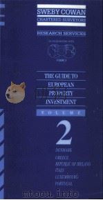 THE GUIDE TO EUROPEAN PROPERTY INVESTMENT VOLUME 2   1990  PDF电子版封面  0080401252   