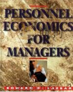 PERSONNEL ECONOMICS FOR MANAGERS   1998  PDF电子版封面  0471594660   