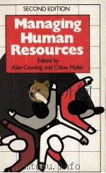 MANAGEING HUMAN RESOURCES SECOND EDITION   1990  PDF电子版封面  0340525126   