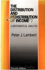 THE DISTRIBUTION AND REDISTRIBUTION OF INCOME A MATHEMATICAL ANALYSIS SECOND EDITION（1993 PDF版）