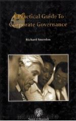 A PRACTICAL GUIDE TO CORPORATE GOVERNANCE（1998 PDF版）